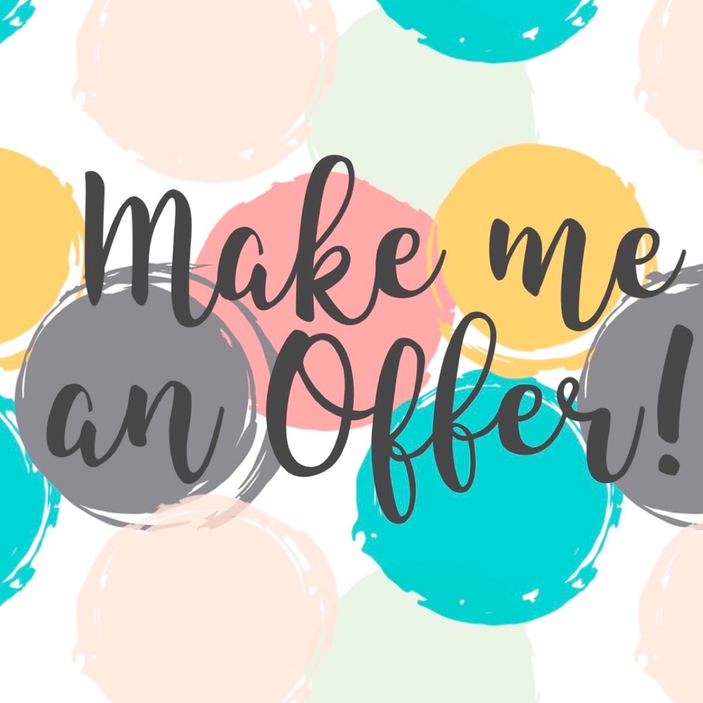 Make me a reasonable offer!